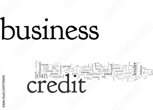 Business Credit Is One Of Its Key Assets When It Comes To Its Success