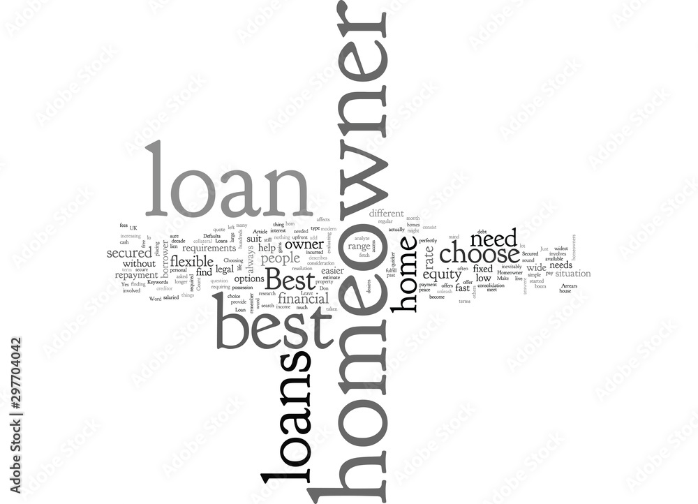 Best Homeowner Loan Leave the rest and choose the best Best Homeowner Loan Leave the rest and choose the best