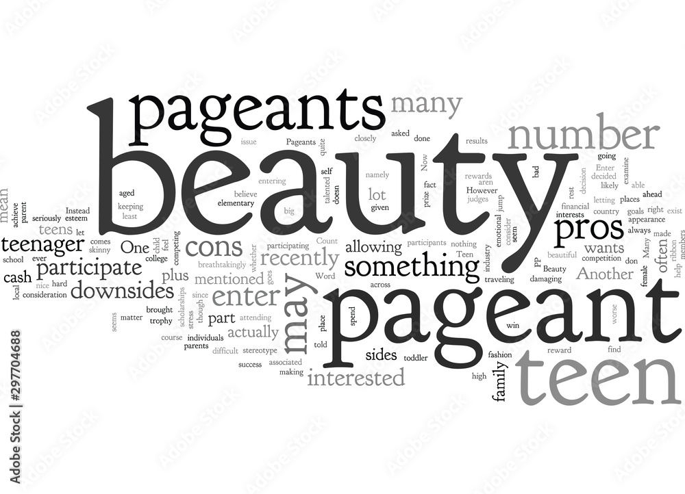 Beauty Pageants Should You Let Your Teen Enter Them