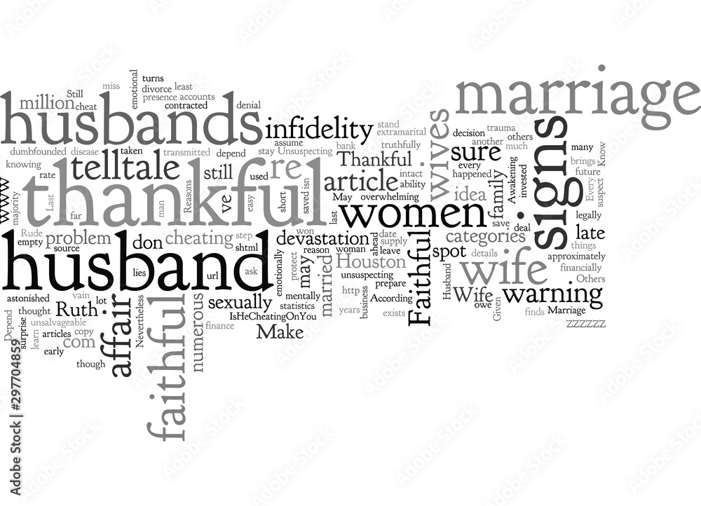Be Thankful for a Faithful Husband Be Thankful for a Faithful Husband