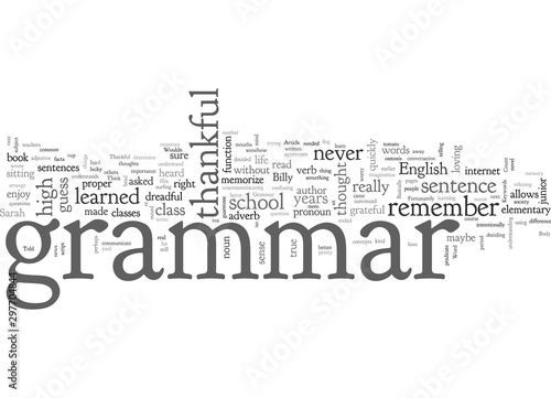 Be Thankful For Grammar