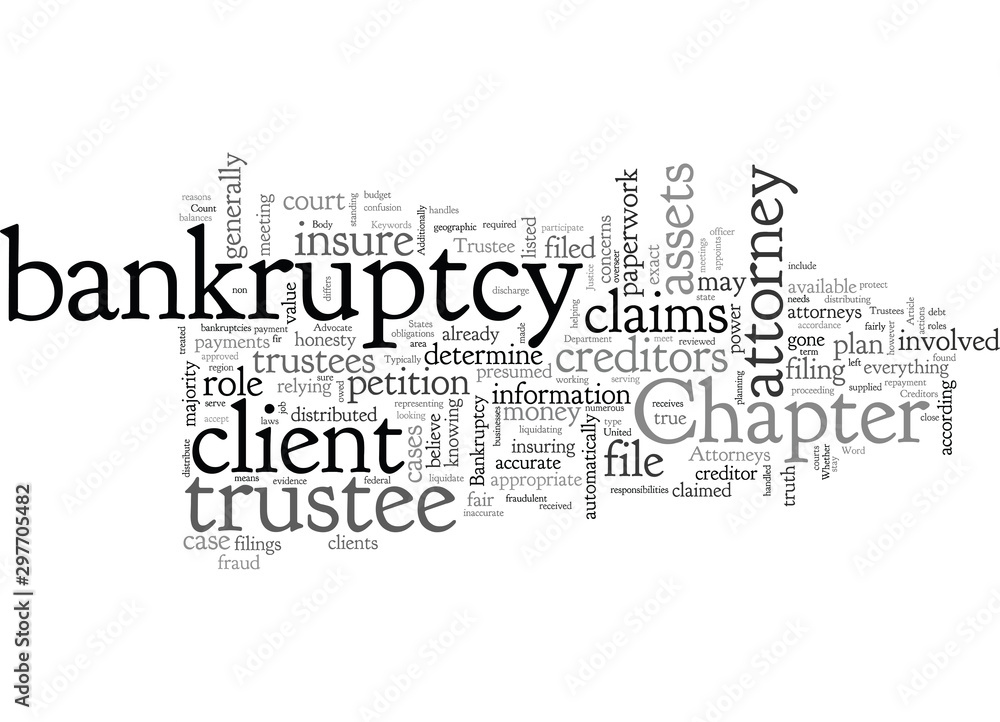 Bankruptcy Trustee Is Advocate For Creditors Bankruptcy Trustee Is Advocate For Creditors