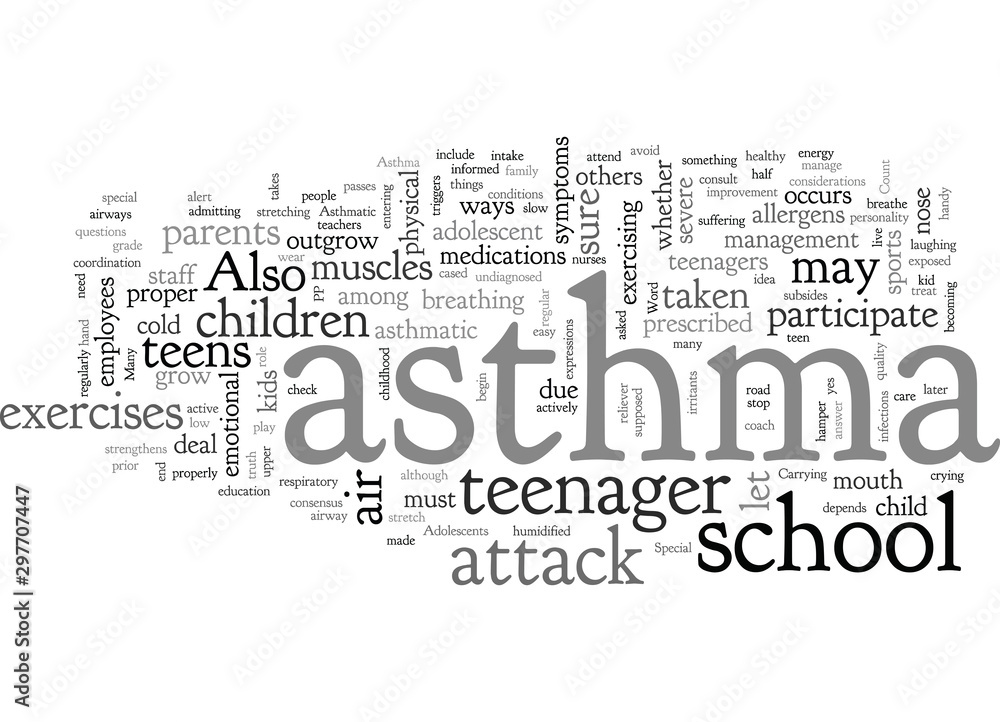 Asthma in Adolescents Asthma in Adolescents