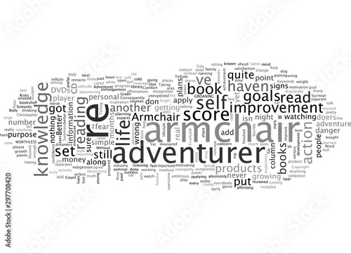 Are You Just An Armchair Adventurer