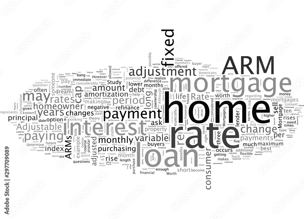 Fototapeta premium Are Adjustable Rate Mortgages Worth It