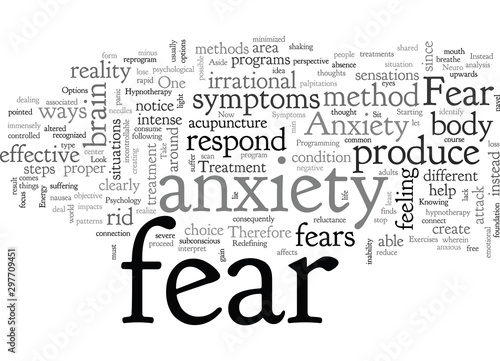 Anxiety Fear and Possible Treatment