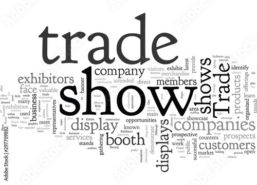 Anatomy Of A Successful Trade Show Exhibit