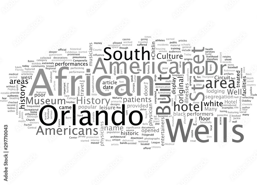 An Orlando Jewel The Wells Built Museum of African American History and Culture An Orlando Jewel The Wells Built Museum of African American History and Culture