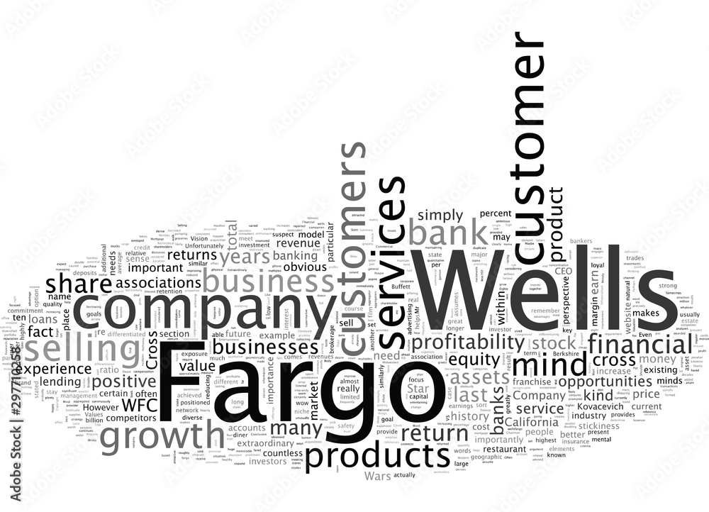 An Analysis of Wells Fargo Company WFC