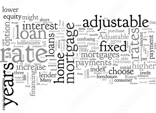 Adjustable Rate Mortgages How they work