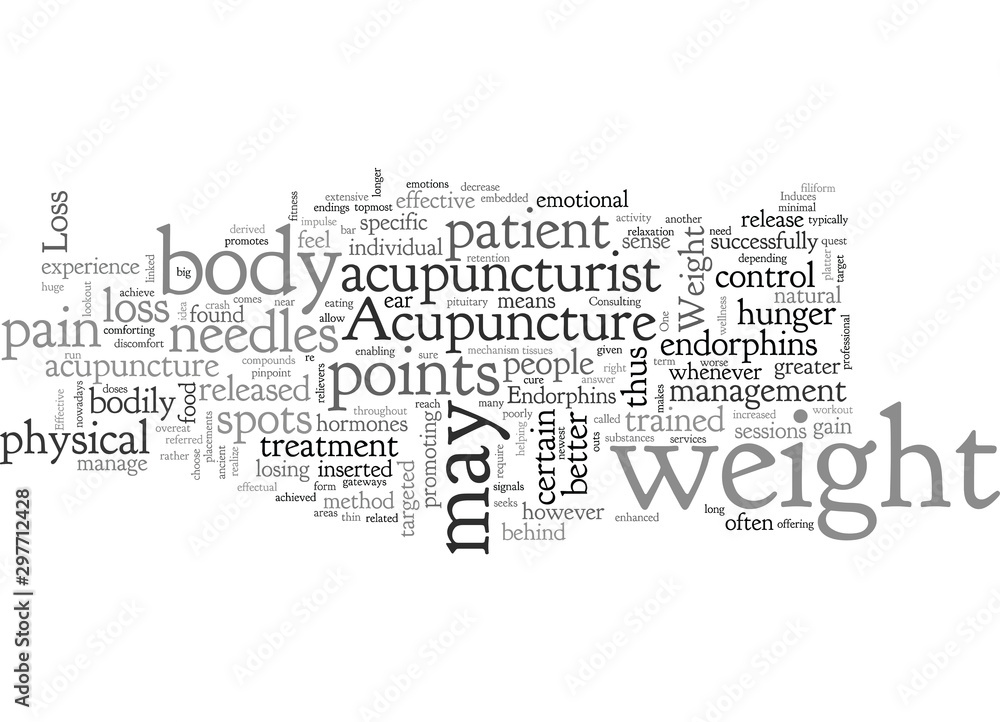 Acupuncture for Effective Weight Loss Acupuncture for Effective Weight Loss