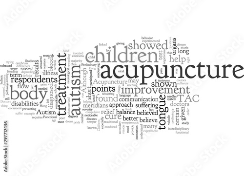 Acupuncture and Autism