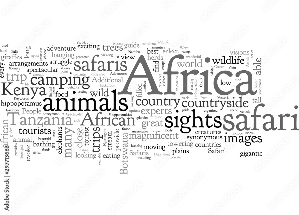 Fototapeta premium A Safari In Africa Provides Unforgettable Adventures