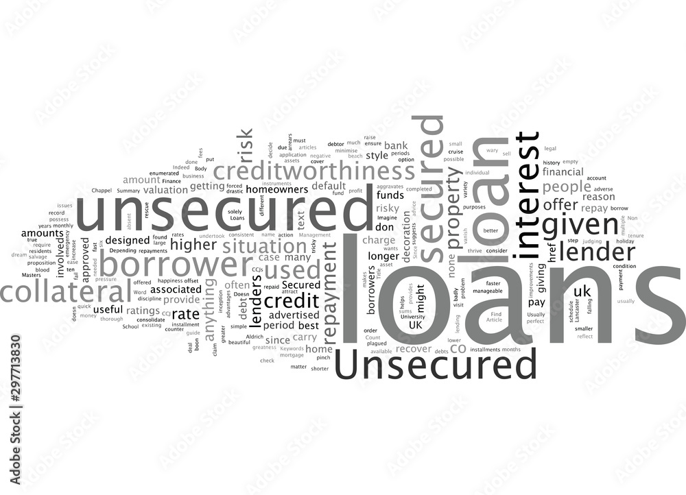 A quick guide to unsecured loans A quick guide to unsecured loans