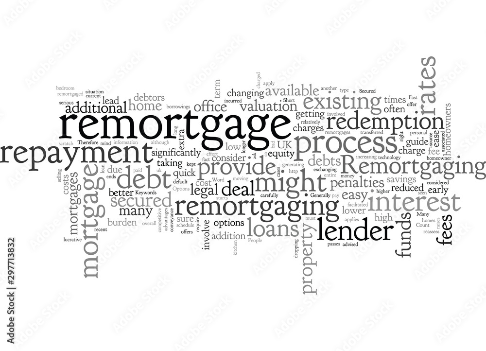 Fototapeta premium A quick guide to remortgage