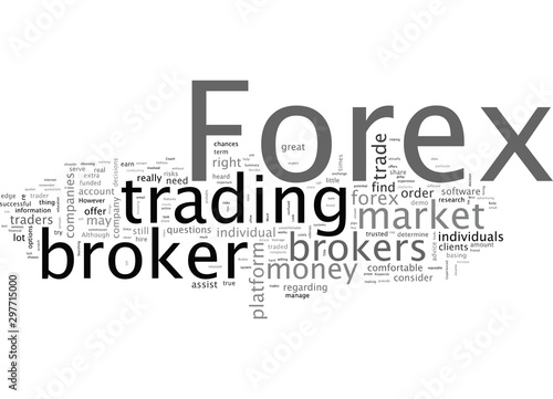 A Forex Broker Is Your Best Friend