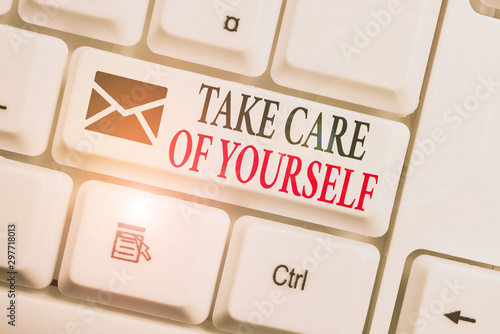 Text sign showing Take Care Of Yourself. Business photo text a polite way of ending a gettogether or conversation White pc keyboard with empty note paper above white background key copy space photo