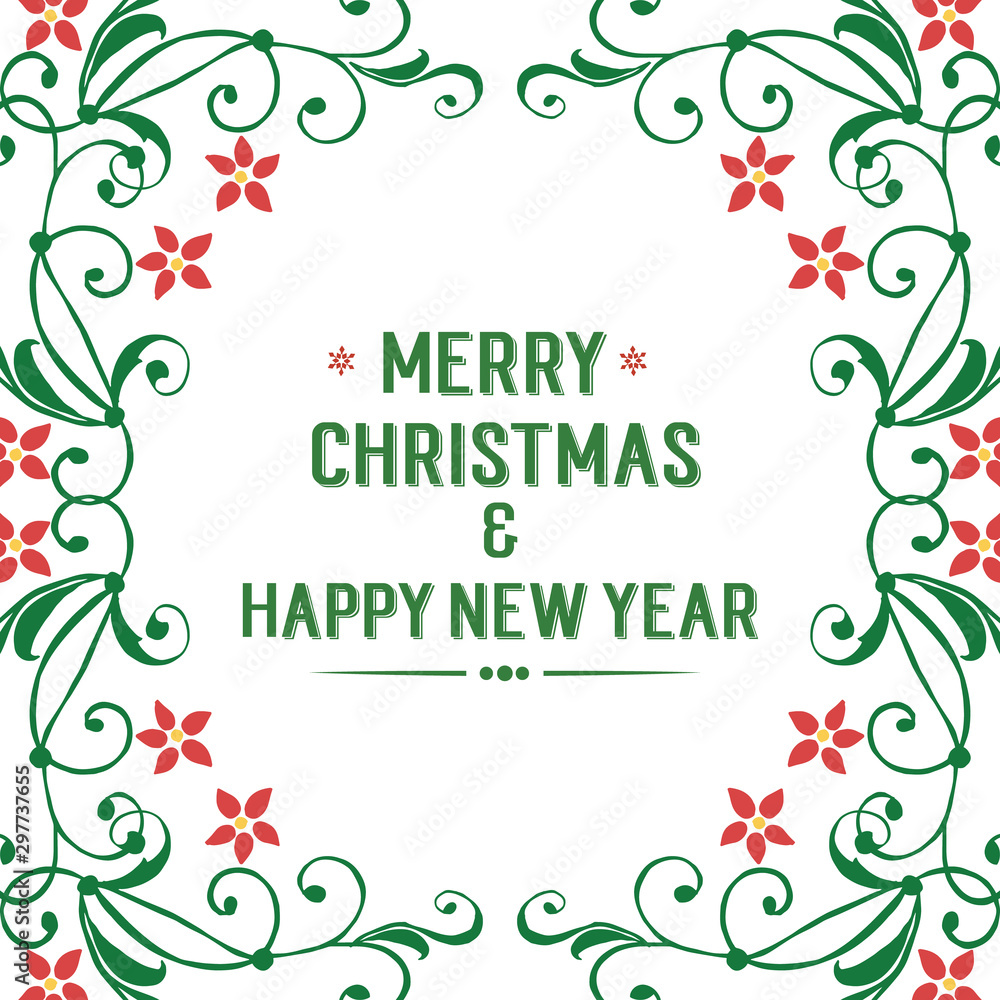 Creative card merry christmas and happy new year, with green leaf flower frame plant. Vector