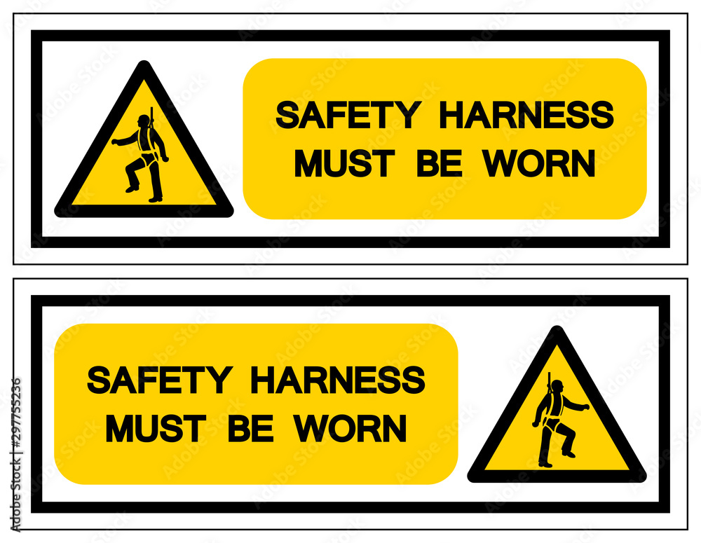 Safety Harness Must Be Worn Symbol Sign, Vector Illustration, Isolate On White Background Label. EPS10 Safety Harness Must Be Worn Symbol Sign, Vector Illustration, Isolate On White Background Label. EPS10