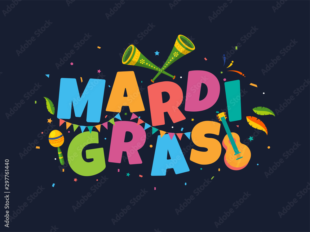 Colorful text of Mardi Gras with music instruments and confetti decorated on blue background. Can be used as banner or poster design.
