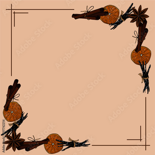 Vector frame with orange slices and spices. Illustration with place for text. Сan be used creating card, menu or invitation card.