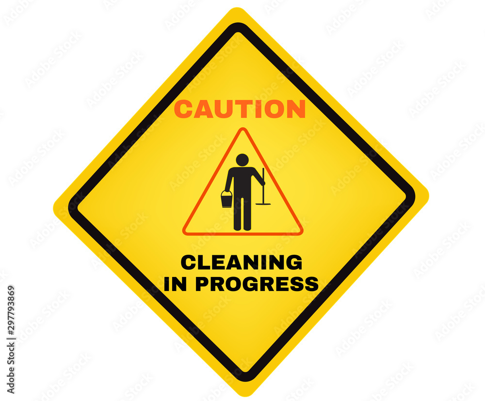 Accident Prevention signs, Yellow caution plastic with message CAUTION Cleaning in progress. beware and careful Sign, warning symbol, road sign and traffic symbol design concept, vector illustration. Accident Prevention signs, Yellow caution plastic with message CAUTION Cleaning in progress. beware and careful Sign, warning symbol, road sign and traffic symbol design concept, vector illustration.