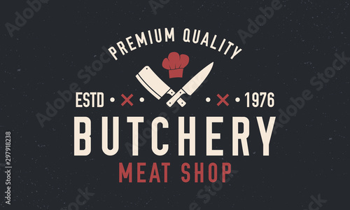 Logo of butcher shop with chef's hat and meat knives. Vintage emblem, menu and poster design for meat, butcher shop, restaurant. Vector illustration