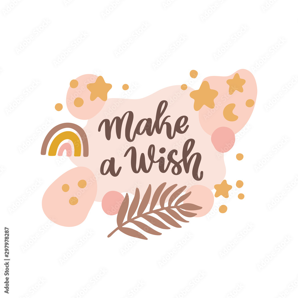 Scandinavian style card with rainbow, stars, moon and palm leaf. With handwritten lettering phrase: Make a wish. Сreative print for card, poster, apparel, nursery decoration. Scandinavian style card with rainbow, stars, moon and palm leaf. With handwritten lettering phrase: Make a wish. Сreative print for card, poster, apparel, nursery decoration.