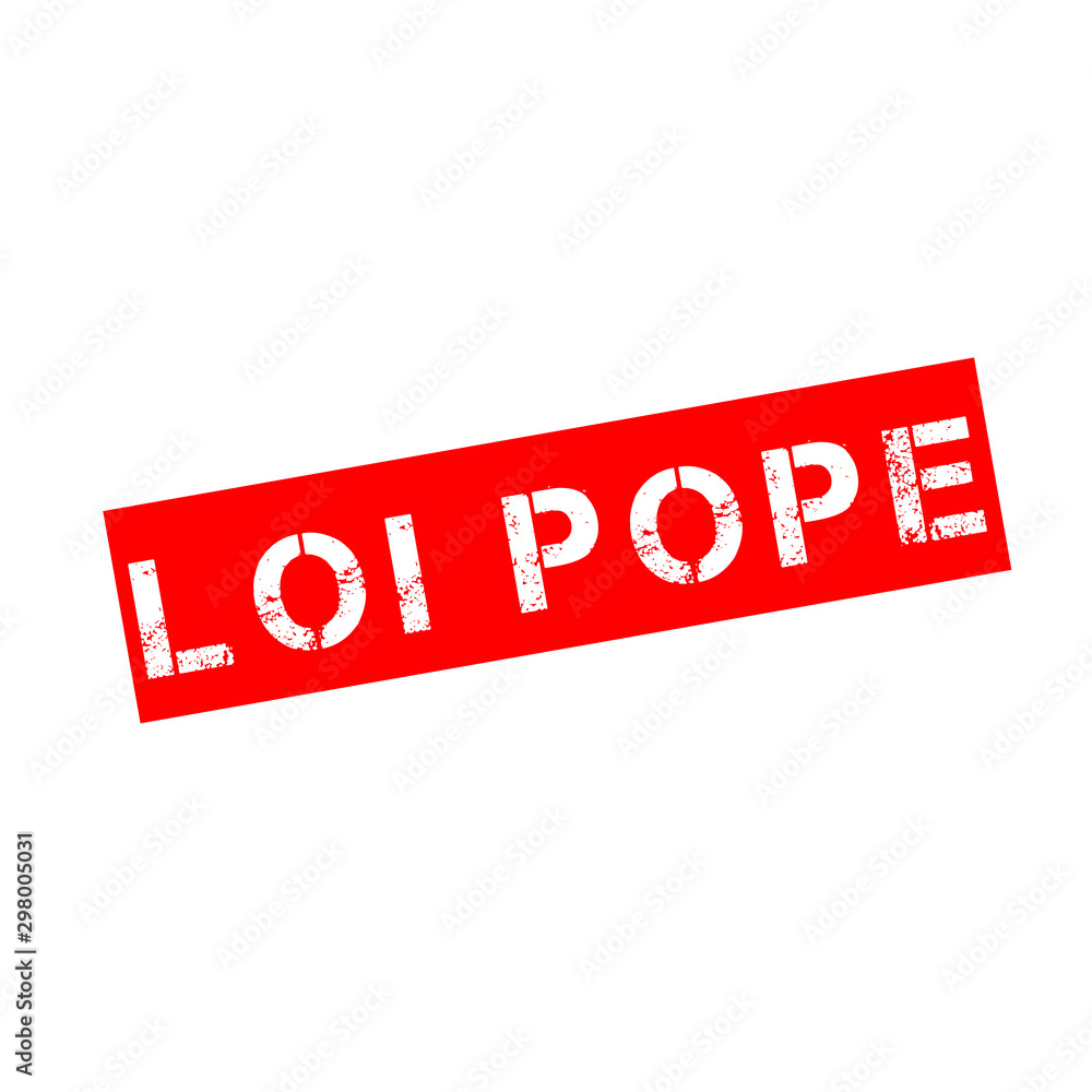 Tampon avec texte loi Pope Tampon avec texte loi Pope