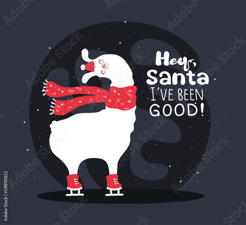 Llama with snow and many details. Funny alpaca  deer. Hey santa, i've been good. Typography poster,card,label,banner design set with background. happy new year
