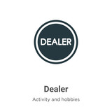 Dealer vector icon on white background. Flat vector dealer icon symbol sign from modern activity and hobbies collection for mobile concept and web apps design.