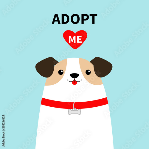 Adopt me. Dog face head. White puppy pooch. Red collar bone. Cute cartoon kawaii funny baby character. Flat design style. Help homeless animal concept. Pet adoption. Blue background. Isolated.