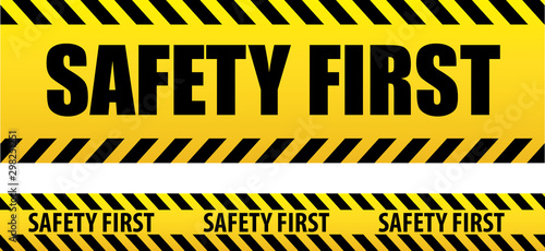 Banner safety first. Seamless tape, danger. Yellow police line. Danger warning. safety first, tape isolated on white background.