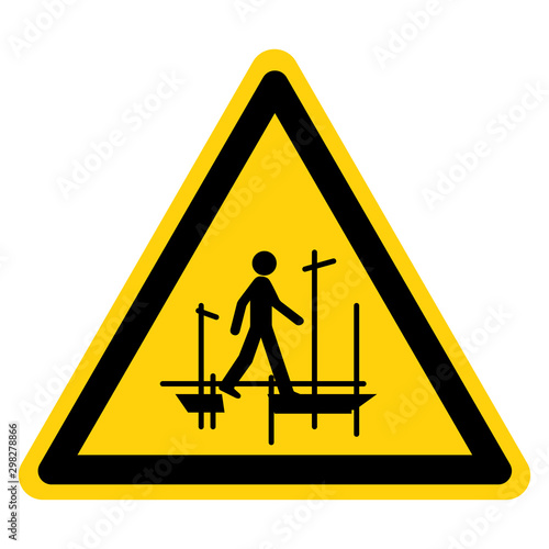 Warning Do Not Use Scaffolding Incomplete Symbol Sign, Vector Illustration, Isolate On White Background Label. EPS10