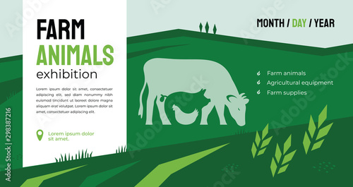 Design for agricultural exhibition. Identity for farm animals business, agricultural equipment, supplies, conference, forum. Illustration with sign of cow, pig, chicken. Template for flyer, banner, ad