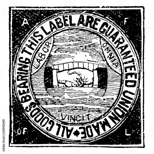 A F of L Union Label, vintage illustration.