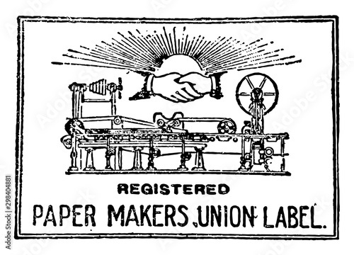 Paper Makers Union Label, vintage illustration.