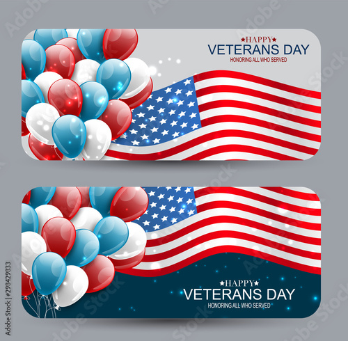 Veterans Day banner or rounded corners cards set. Honoring all who served. American flag cover. USA National holiday design concept. A bunch of blue and red balloons and falling celebration confetti. 