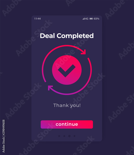 deal completed, mobile ui design