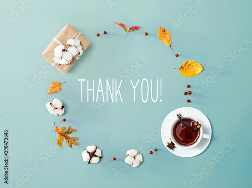 Thank you message with autumn leaves and cinnamon tea