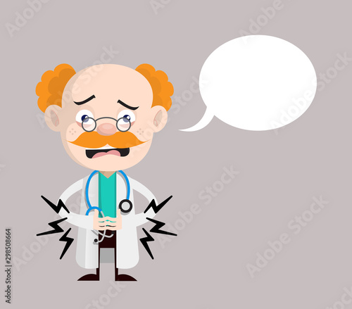 Medical Professional Doctor - Feeling Pain in Stomach with Speech Bubble