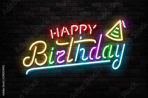 Vector realistic isolated neon sign of Happy Birthday logo for decoration and covering on the wall background. Concept of invitation and celebration.