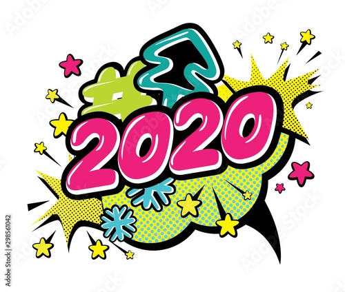 Happy new year greeting Festive Numbers Design in pop art style. Happy New Year Banner with 2020 numbers for greeting card, calendar 2020. Hashtag 2020. Vector illustration 