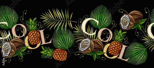 Embroidery palm tree leaves, pineapple, coconut, horizontal seamless pattern. Tropical art. Cool slogan. Summer t-shirt design. Fashionable template for clothes