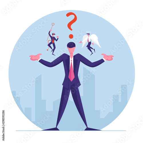 Businessman with Angel and Devil Sitting on Shoulders Whispering in his Ear and Question Mark above Head. Entrepreneur Have Moral Dilemma Making Complicated Decision. Cartoon Flat Vector Illustration