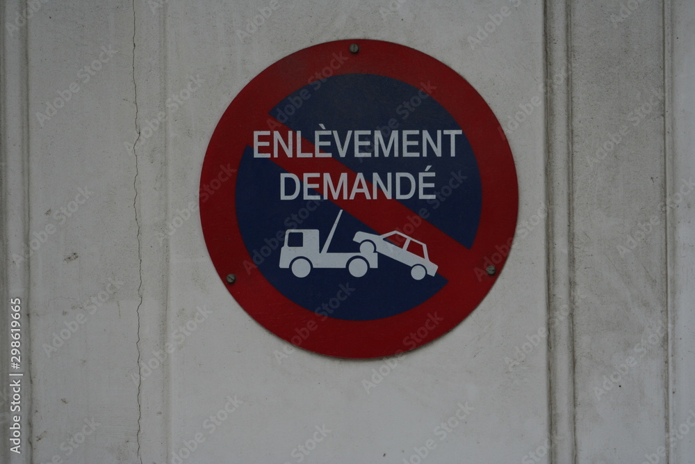 Obraz premium panneau de signalisation enlèvement demandé