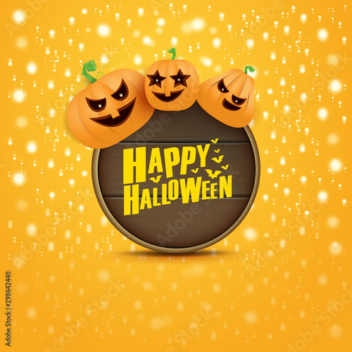 Happy Halloween web wooden board label with Halloween scary pumpkins isolated on orange background . Funky kids Halloween banner with greeting text