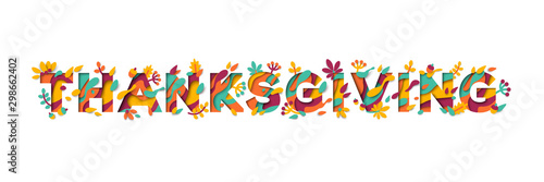 Happy Thanksgiving Day typography design isolated on white background. Vector illustration. Seasonal lettering in paper cut style with abstract shapes and floral icons, leaves and berries.
