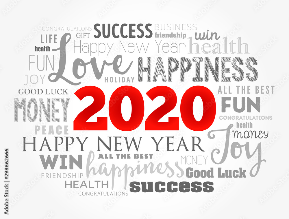 2020 year greeting word cloud collage, Happy New Year celebration greeting card 2020 year greeting word cloud collage, Happy New Year celebration greeting card