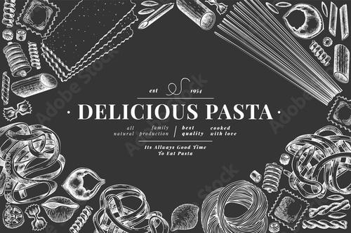 Italian pasta design template. Hand drawn vector food illustration on chalk board. Engraved style. Vintage pasta different kinds background.